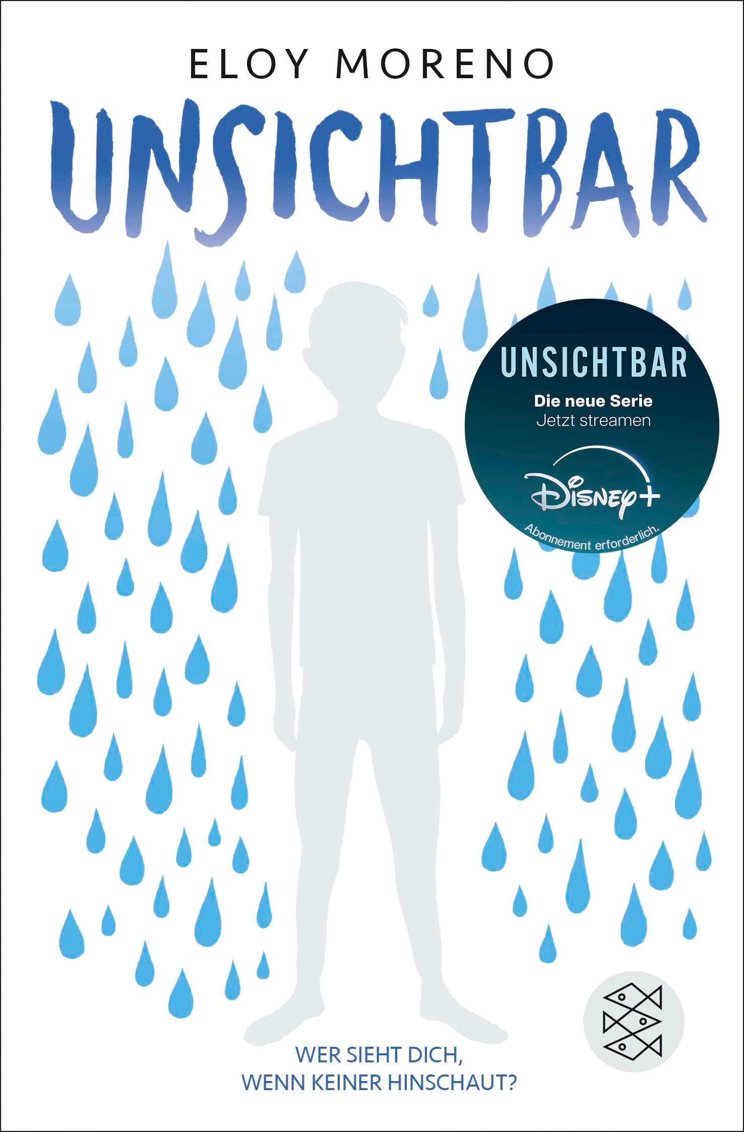 Cover: 9783733507299 | Unsichtbar | Eloy Moreno | Taschenbuch | 336 S. | Deutsch | 2024