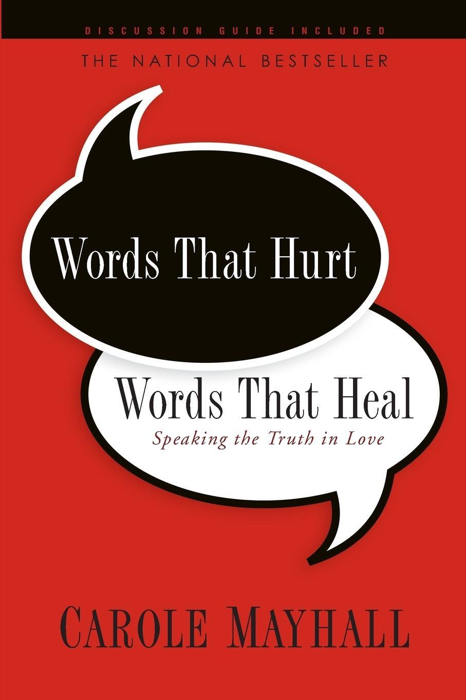 Cover: 9781600062124 | Words That Hurt, Words That Heal | Carole Mayhall | Taschenbuch | 2019