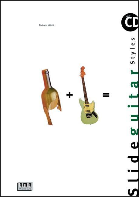 Cover: 9783927190900 | Slide Guitar Styles. Inkl. CD | Richard Köchli | Taschenbuch | 241 S.