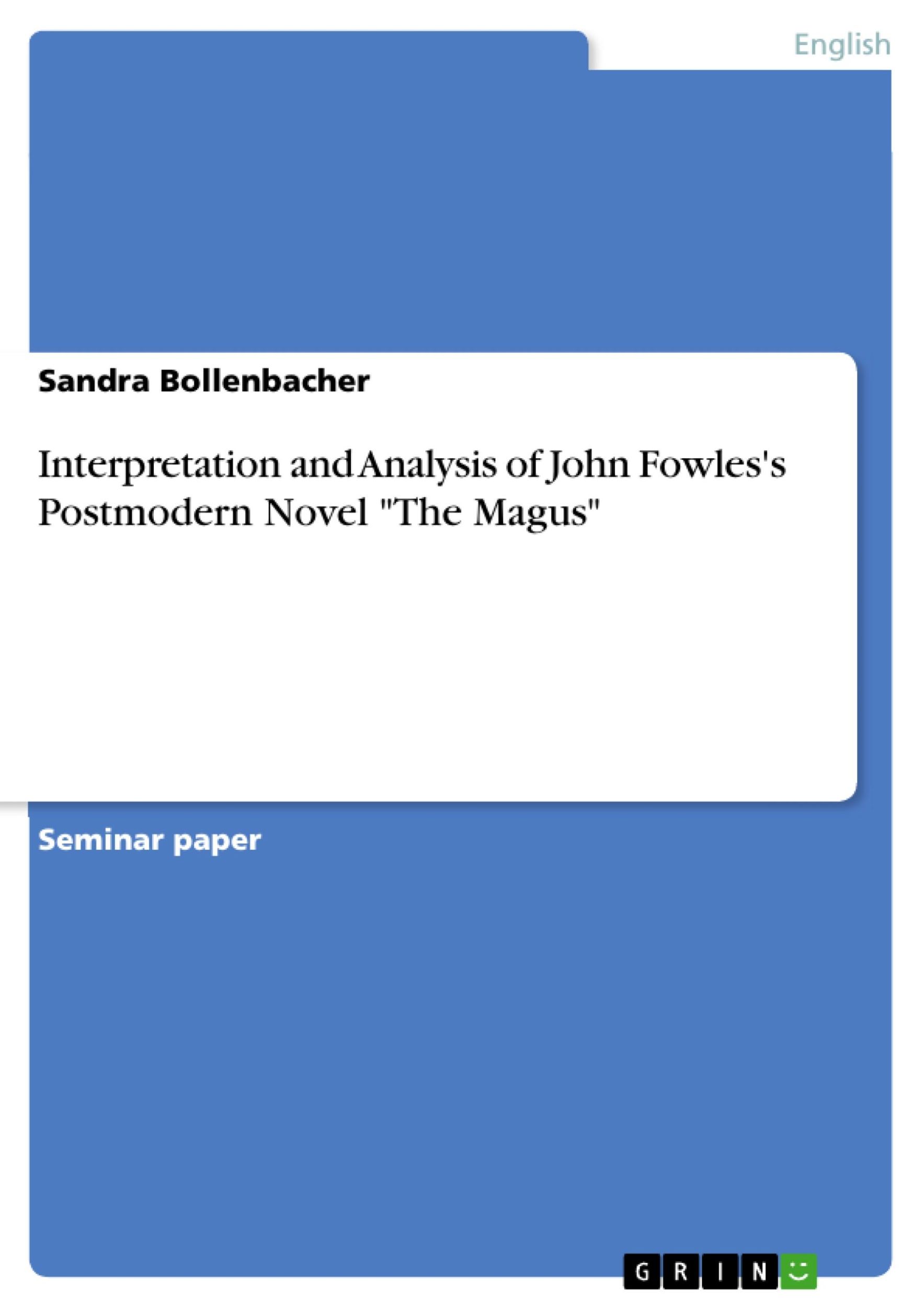 Cover: 9783656324836 | Interpretation and Analysis of John Fowles's Postmodern Novel "The...