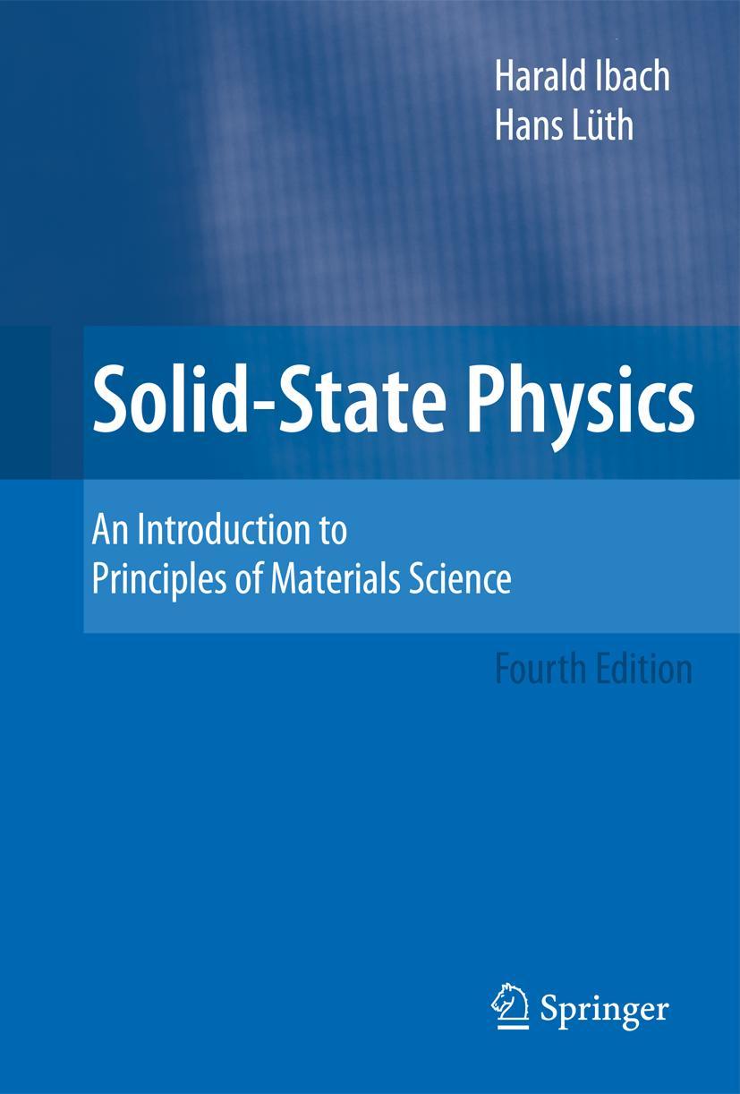 Cover: 9783540938033 | Solid-State Physics | Hans Lüth (u. a.) | Taschenbuch | xiv | Englisch