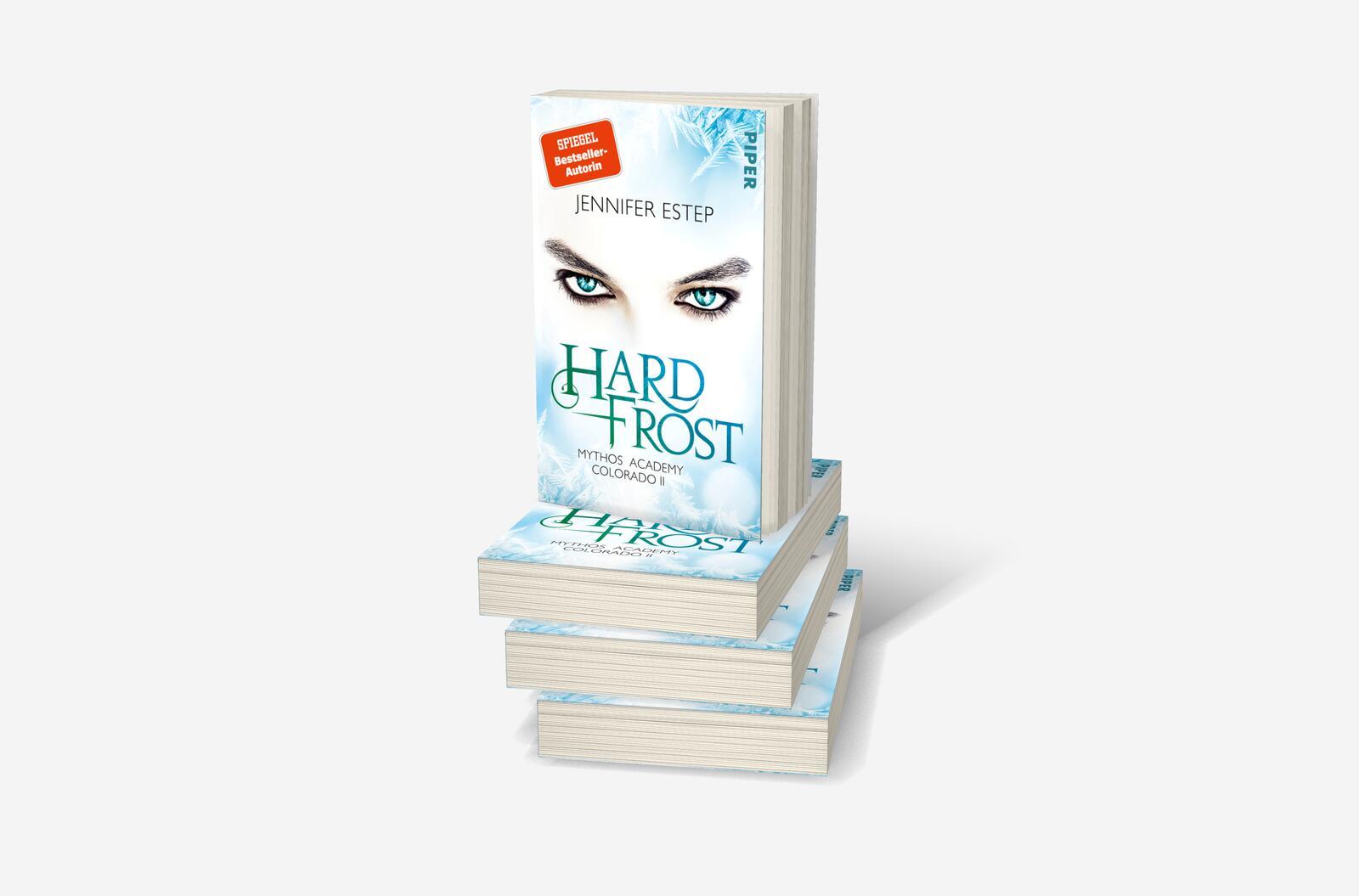 Bild: 9783492282246 | Hard Frost | Mythos Academy Colorado 2 | Jennifer Estep | Taschenbuch