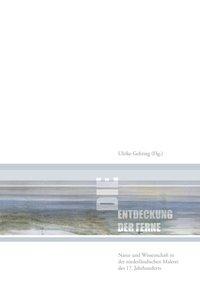 Cover: 9783770556892 | Die Entdeckung der Ferne | Ulrike Gehring | Taschenbuch | 262 S.