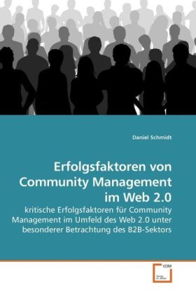 Cover: 9783639146936 | Erfolgsfaktoren von Community Management im Web 2.0 | Daniel Schmidt