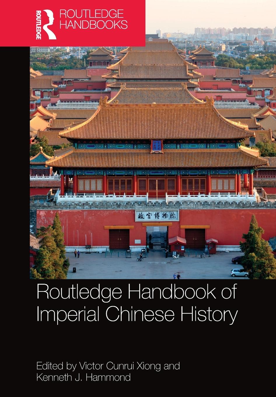 Cover: 9780367580513 | Routledge Handbook of Imperial Chinese History | Xiong (u. a.) | Buch