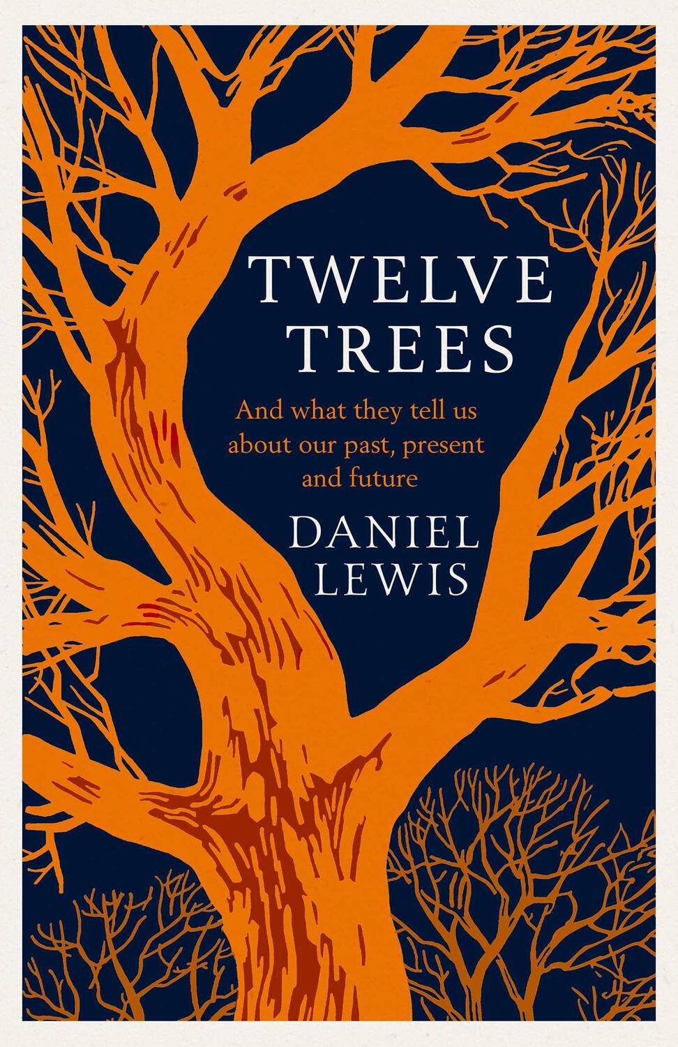 Cover: 9781398518841 | Twelve Trees | Daniel Lewis | Buch | Gebunden | Englisch | 2024