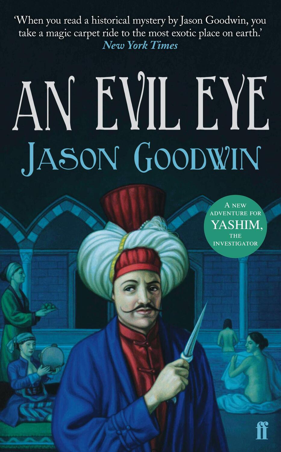 Cover: 9780571239900 | An Evil Eye | Jason Goodwin | Taschenbuch | Kartoniert / Broschiert