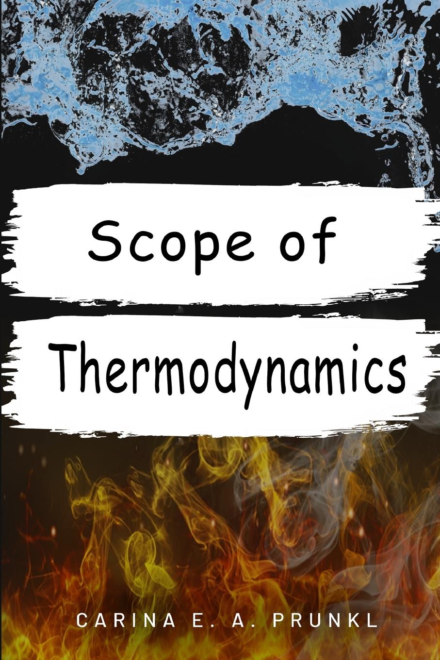 Cover: 9781835201220 | scope of thermodynamics | Carina E. A. Prunkl | Taschenbuch | Englisch