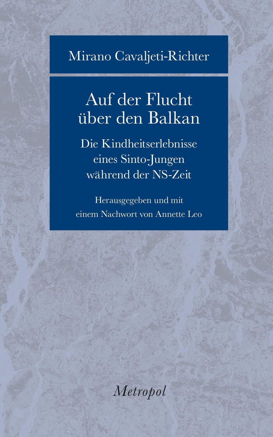 Cover: 9783863316242 | Auf der Flucht über den Balkan | Mirano Cavaljeti-Richter | Buch