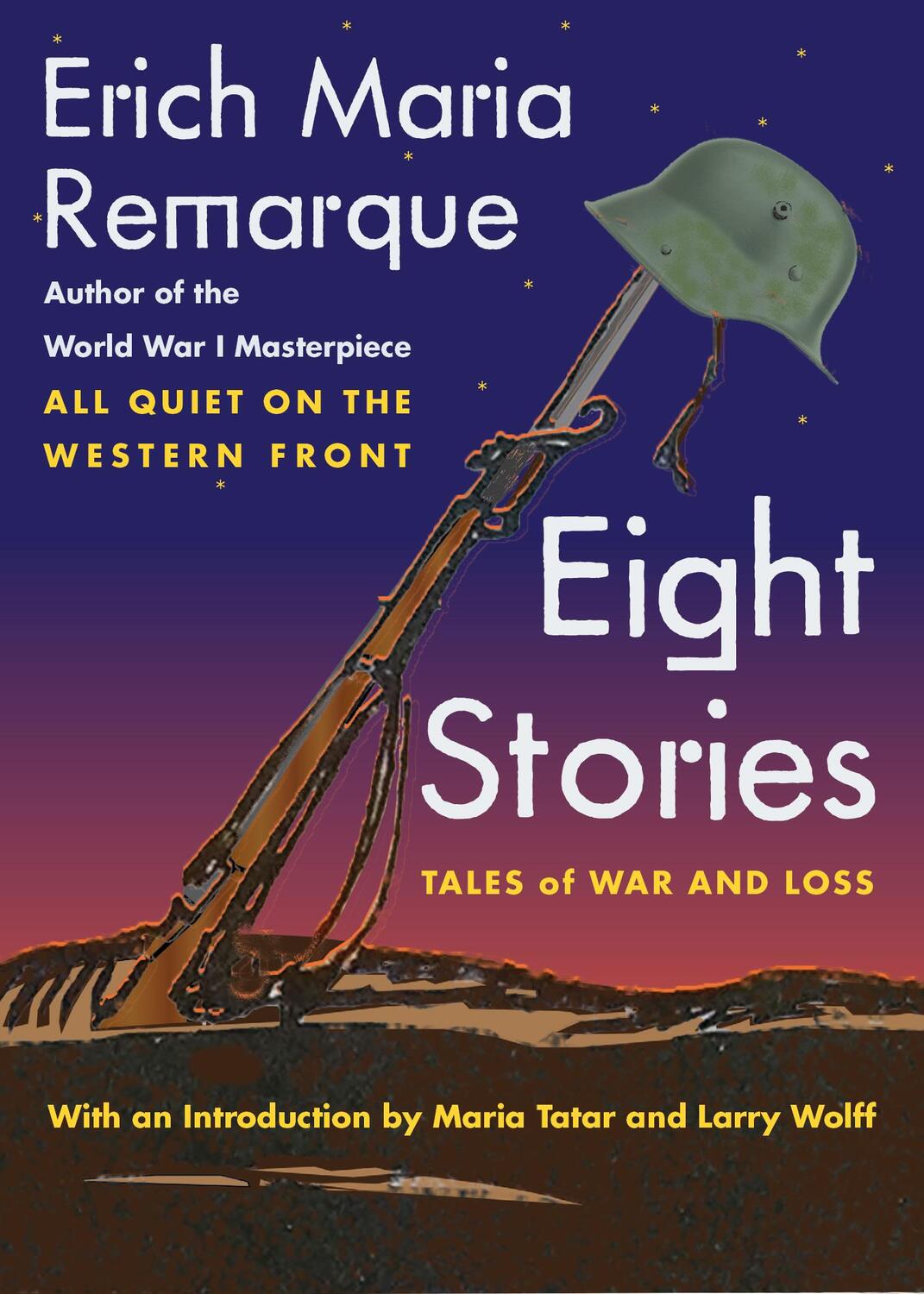 Cover: 9781479888092 | Eight Stories | Tales of War and Loss | Erich Maria Remarque (u. a.)