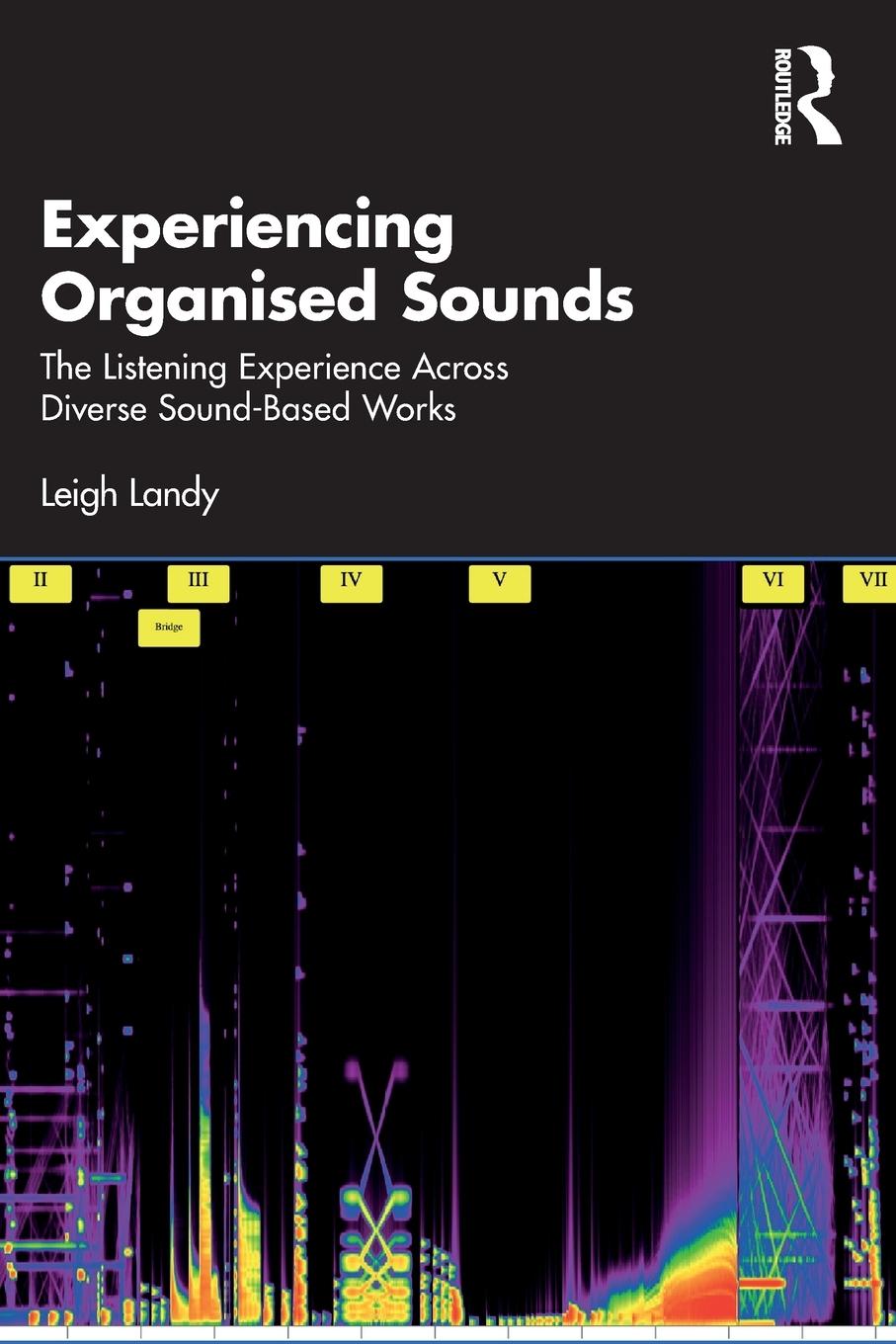 Cover: 9781032533278 | Experiencing Organised Sounds | Leigh Landy | Taschenbuch | Englisch