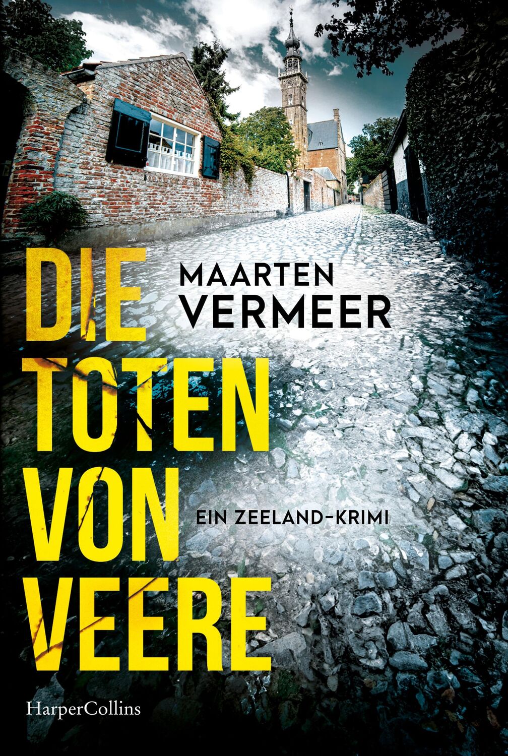 Cover: 9783365005651 | Die Toten von Veere. Ein Zeeland-Krimi | Maarten Vermeer | Taschenbuch