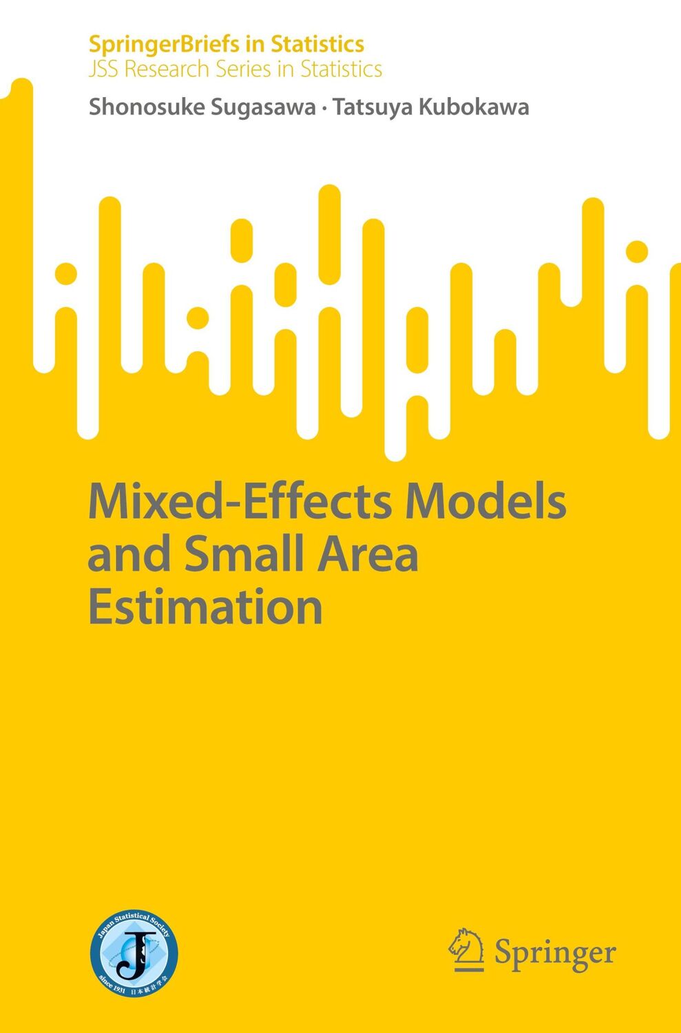 Cover: 9789811994852 | Mixed-Effects Models and Small Area Estimation | Kubokawa (u. a.)