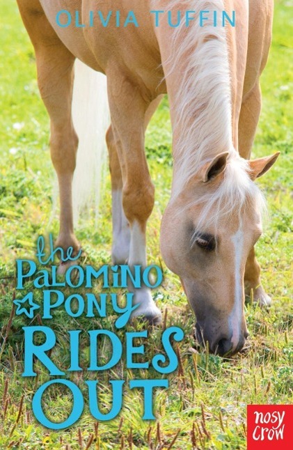 Cover: 9780857633088 | The Palomino Pony Rides Out | Olivia Tuffin | Taschenbuch | Englisch