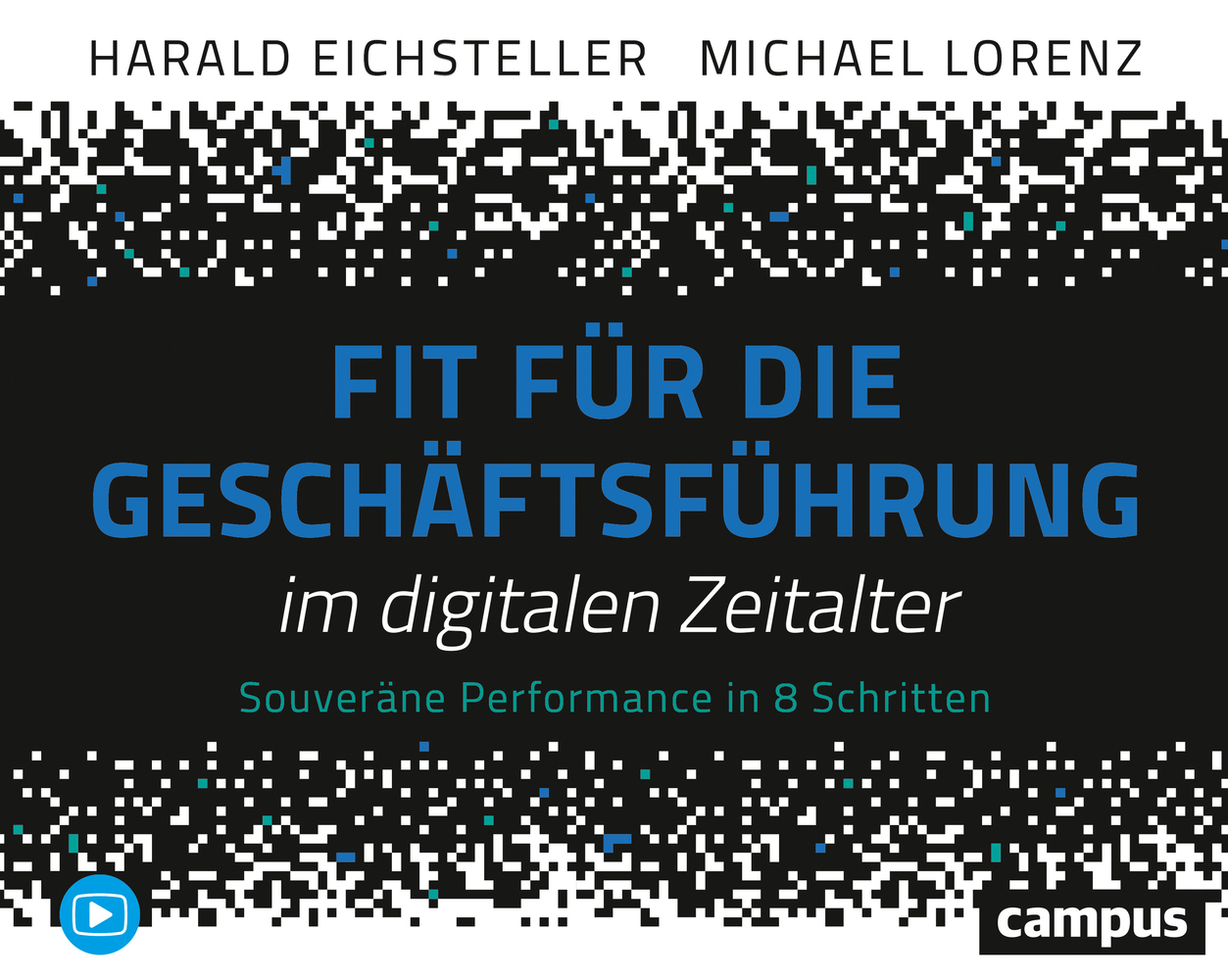 Cover: 9783593510972 | Fit für die Geschäftsführung im digitalen Zeitalter | Buch | 2019