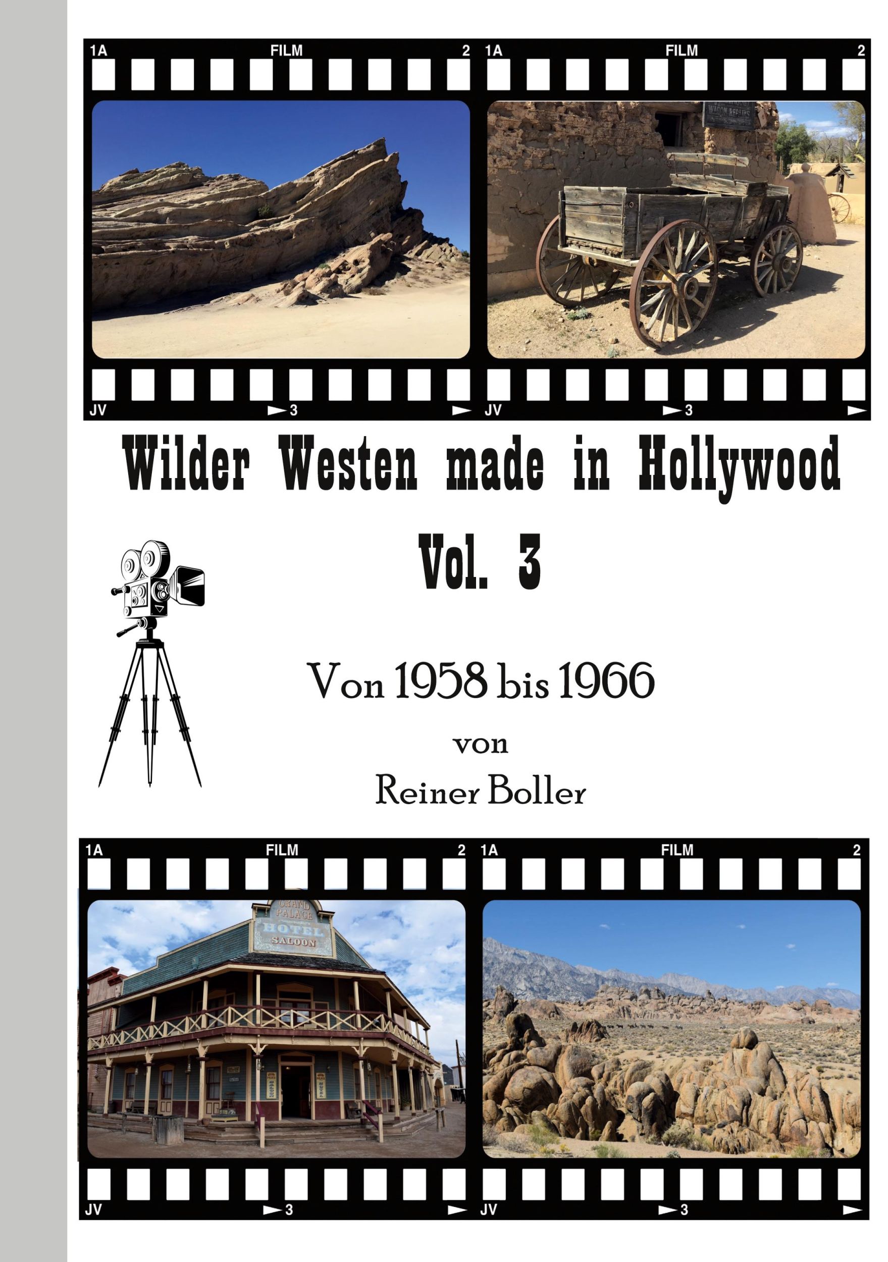 Cover: 9783769338690 | Wilder Westen made in Hollywood Vol. 3 | Von 1958 bis 1966 | Boller