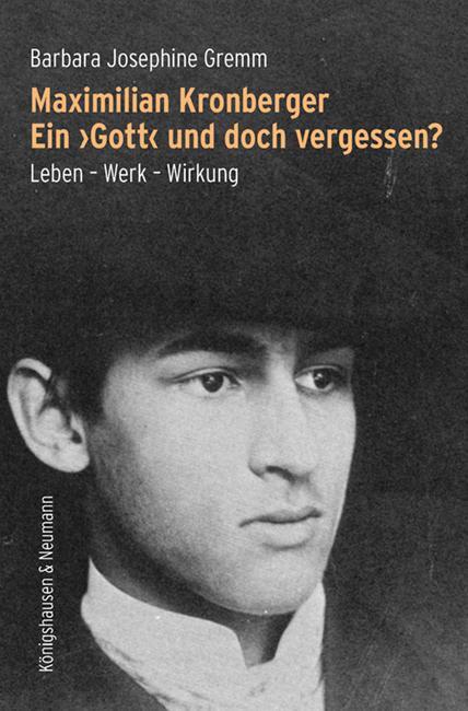 Cover: 9783826079733 | Maximilian Kronberger. Ein &gt;Gott&lt; und doch vergessen? | Gremm | Buch