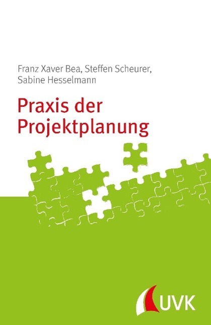 Cover: 9783867645294 | Praxis der Projektplanung | Projektmanagement konkret | Bea | Buch