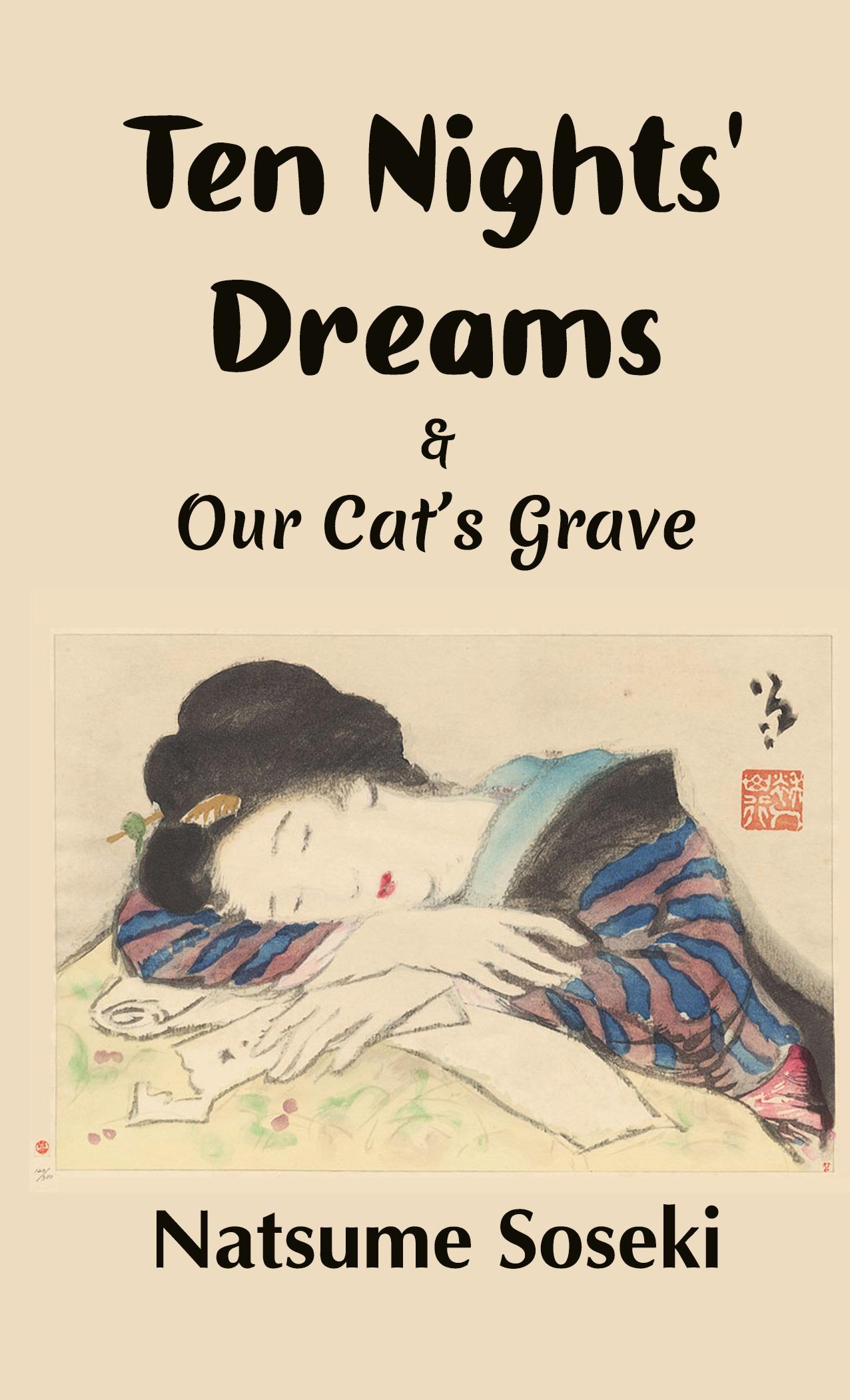 Cover: 9781609622374 | Ten Nights' Dreams and Our Cat's Grave | Natsume Soseki | Taschenbuch