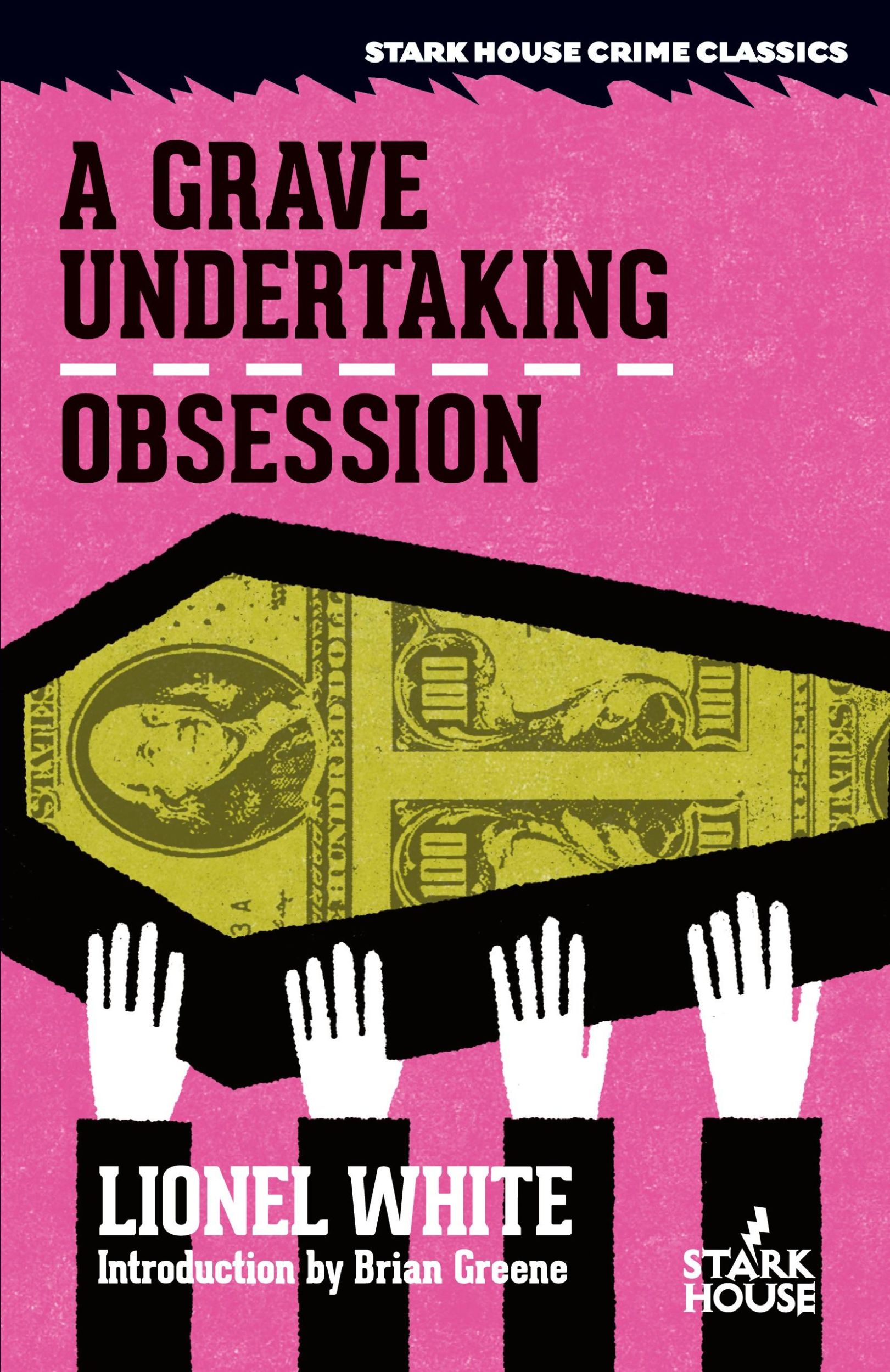 Cover: 9798886010879 | A Grave Undertaking / Obsession | Lionel White | Taschenbuch | 2024