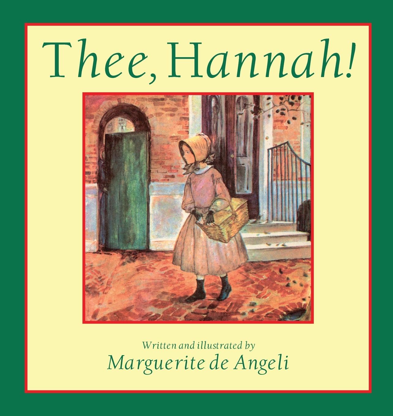 Cover: 9780836191066 | Thee, Hannah! | Marguerite De Angeli | Taschenbuch | Paperback | 2000