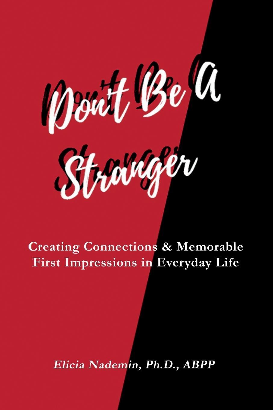 Cover: 9780578602165 | Don't Be A Stranger | Elicia Nademin | Taschenbuch | Paperback | 2019