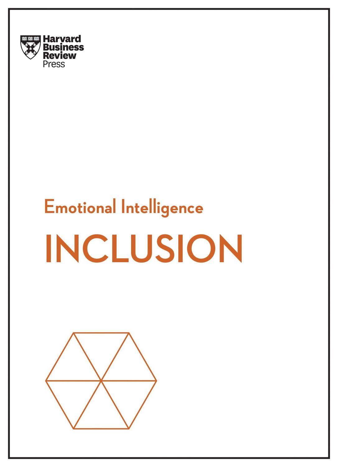 Cover: 9781647824822 | Inclusion (HBR Emotional Intelligence Series) | Dobson-Smith (u. a.)