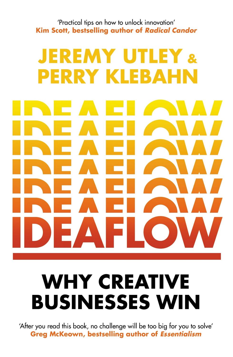 Cover: 9781529146233 | Ideaflow | Why Creative Businesses Win | Jeremy Utley (u. a.) | Buch