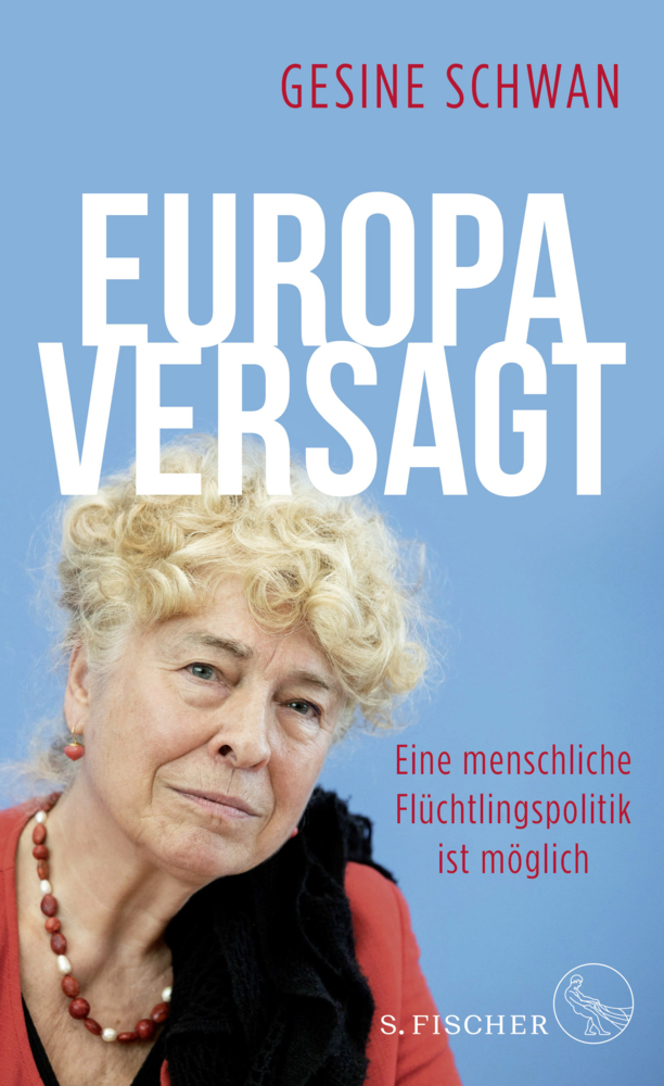 Cover: 9783103971163 | Europa versagt | Eine menschliche Flüchtlingspolitik ist möglich