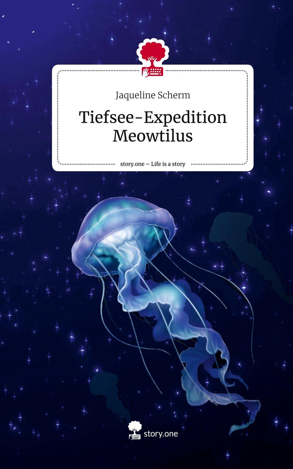 Cover: 9783711551450 | Tiefsee-Expedition Meowtilus. Life is a Story - story.one | Scherm