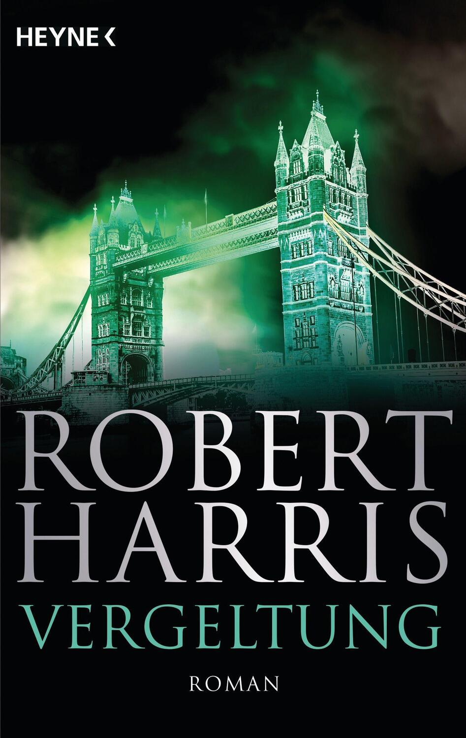 Cover: 9783453441446 | Vergeltung | Roman | Robert Harris | Taschenbuch | 368 S. | Deutsch