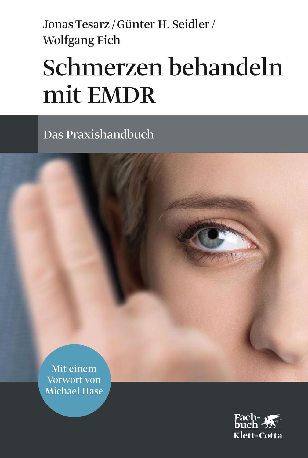 Cover: 9783608948813 | Schmerzen behandeln mit EMDR | Das Praxishandbuch | Tesarz (u. a.)