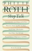 Cover: 9783446204652 | Shop Talk | Ein Schriftsteller, seine Kollegen und ihr Werk | Roth