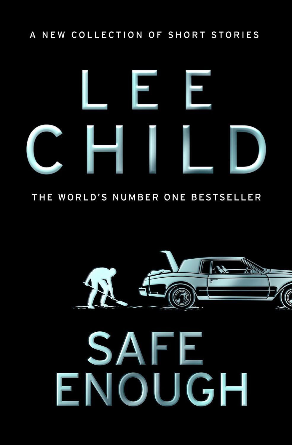 Cover: 9780857506801 | Safe Enough | And Other Stories | Lee Child | Taschenbuch | 320 S.