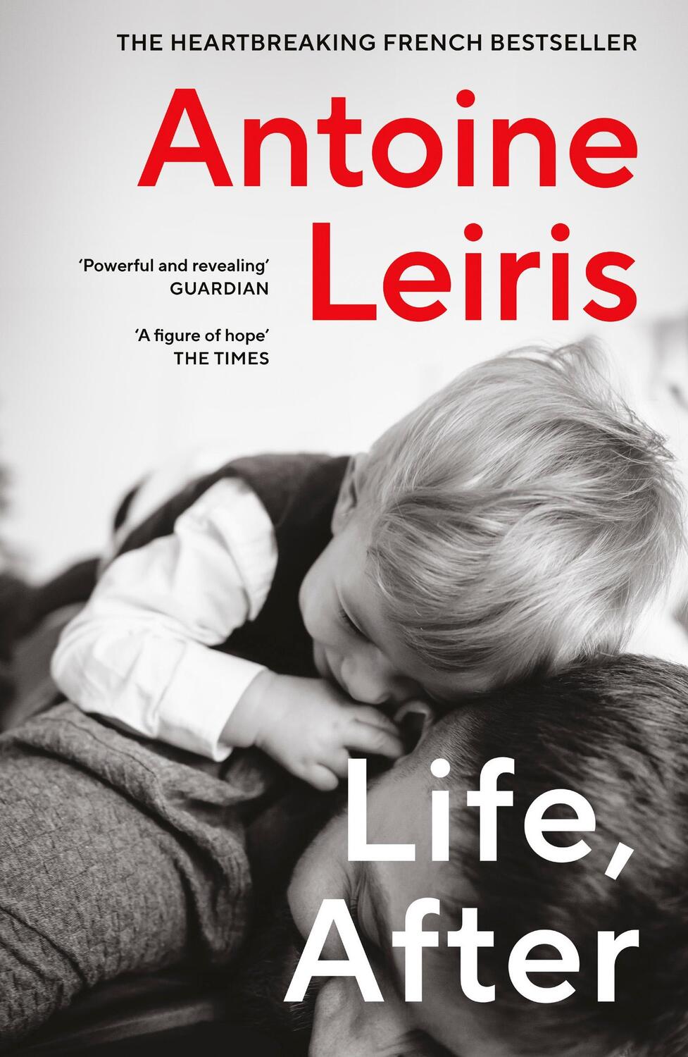 Cover: 9781529925258 | Life, After | Antoine Leiris | Taschenbuch | Englisch | 2024