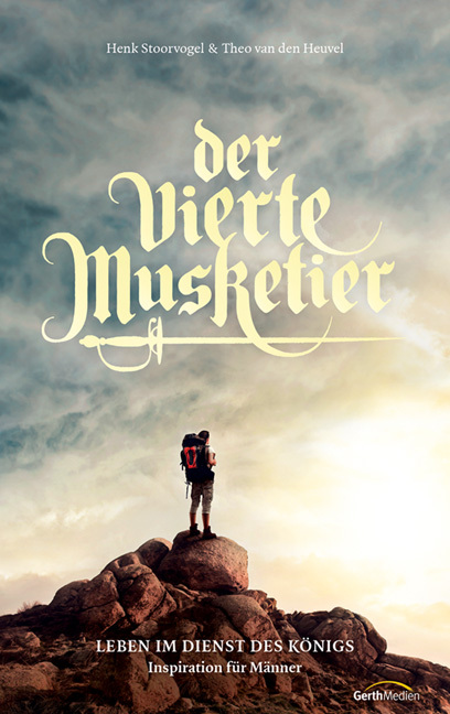 Cover: 9783865919113 | Der vierte Musketier | Leben im Dienst des Königs | Heuvel (u. a.)