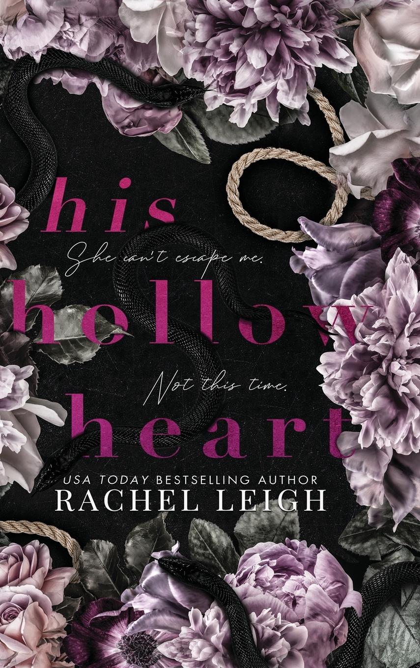 Cover: 9781956764048 | His Hollow Heart | Rachel Leigh | Buch | Englisch | 2021