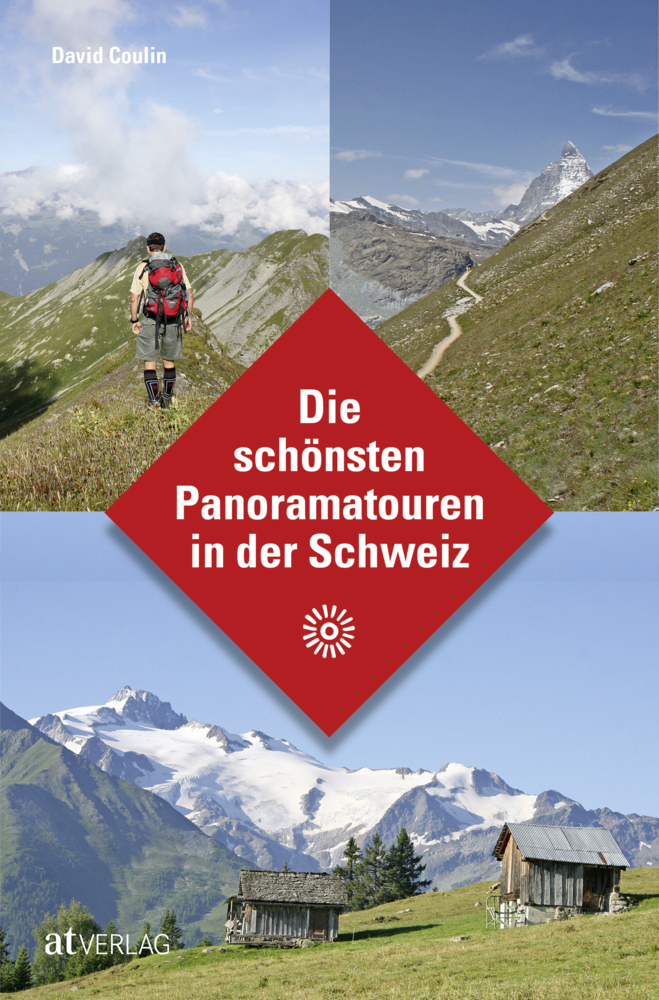 Cover: 9783039020591 | Die schönsten Panoramatouren in der Schweiz | David Coulin | Buch