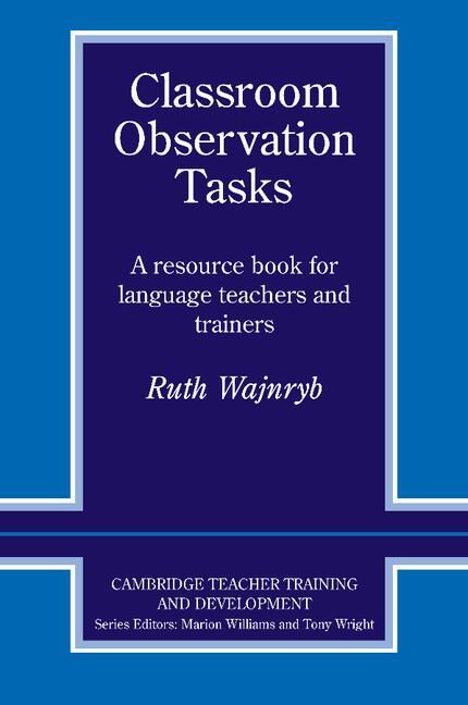 Cover: 9780521407229 | Classroom Observation Tasks | Ruth Wajnryb | Taschenbuch | Paperback