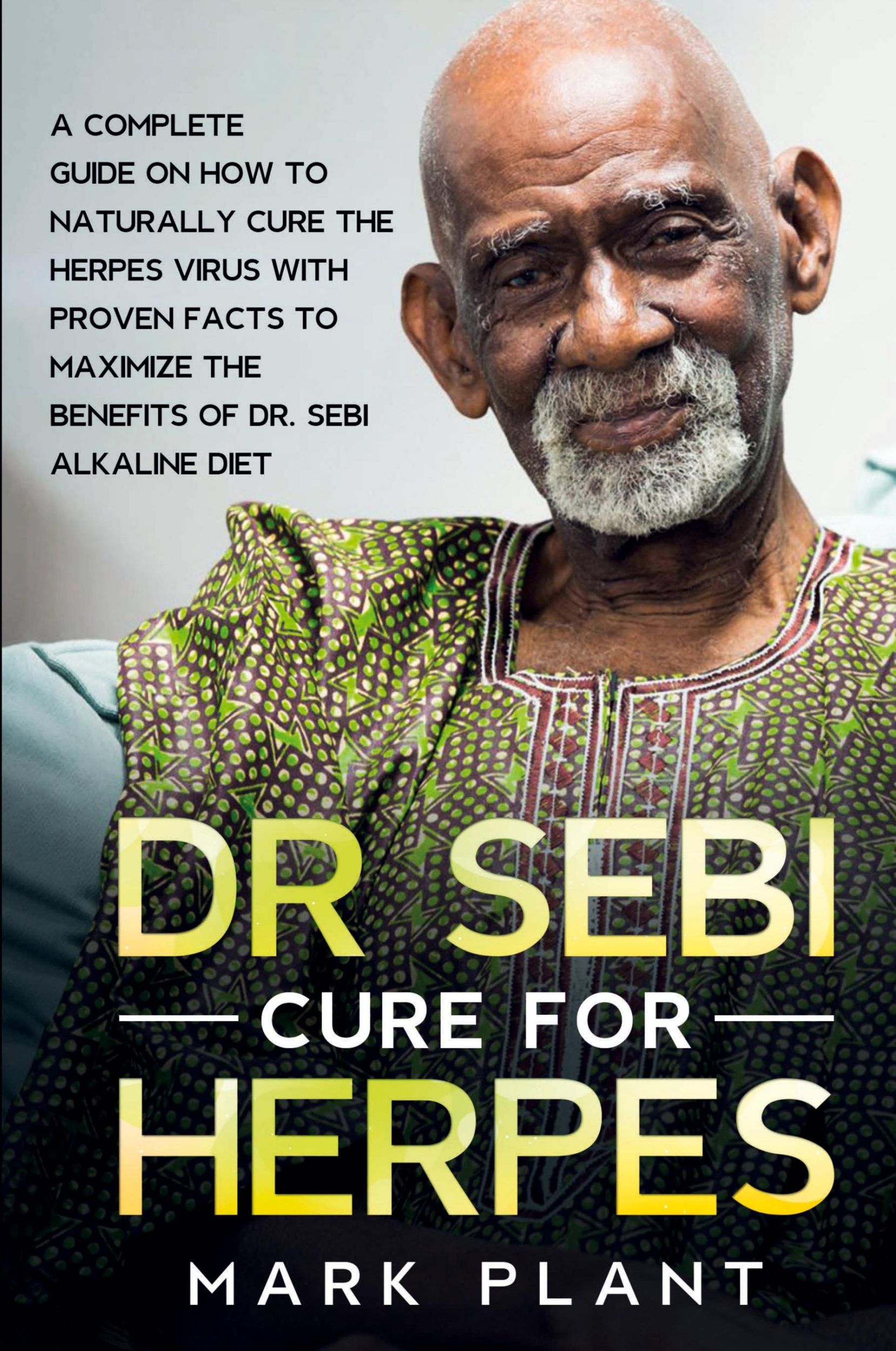 Cover: 9781801877671 | Dr. Sebi Cure For Herpes | Mark Plant | Taschenbuch | Englisch | 2021