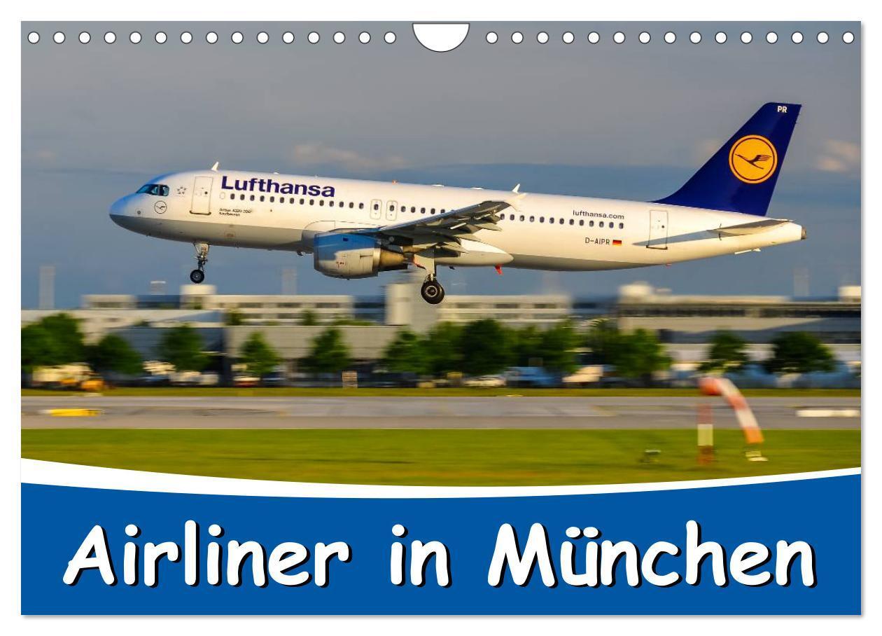 Cover: 9783435687848 | Airliner in München / 2025 (Wandkalender 2025 DIN A4 quer),...