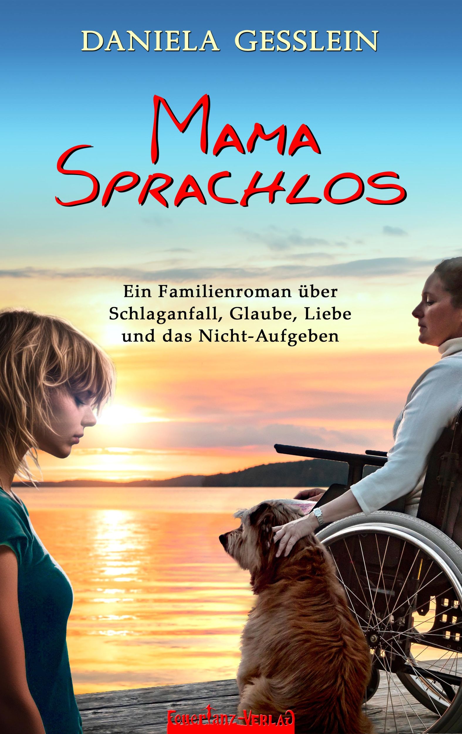 Cover: 9783910619159 | MAMA SPRACHLOS | Daniela Gesslein | Taschenbuch | 360 S. | Deutsch