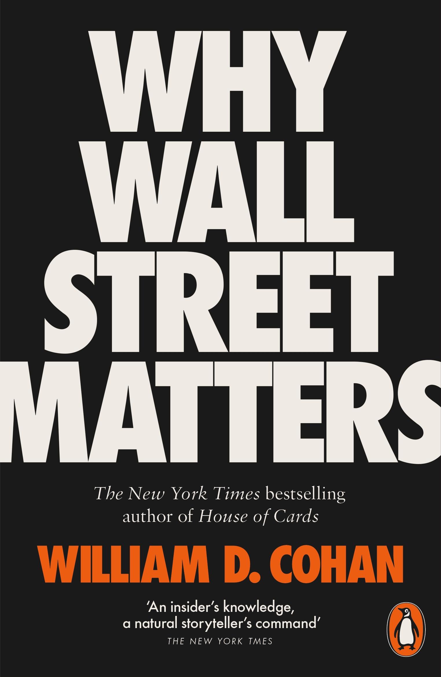 Cover: 9780141986425 | Why Wall Street Matters | William D. Cohan | Taschenbuch | 154 S.