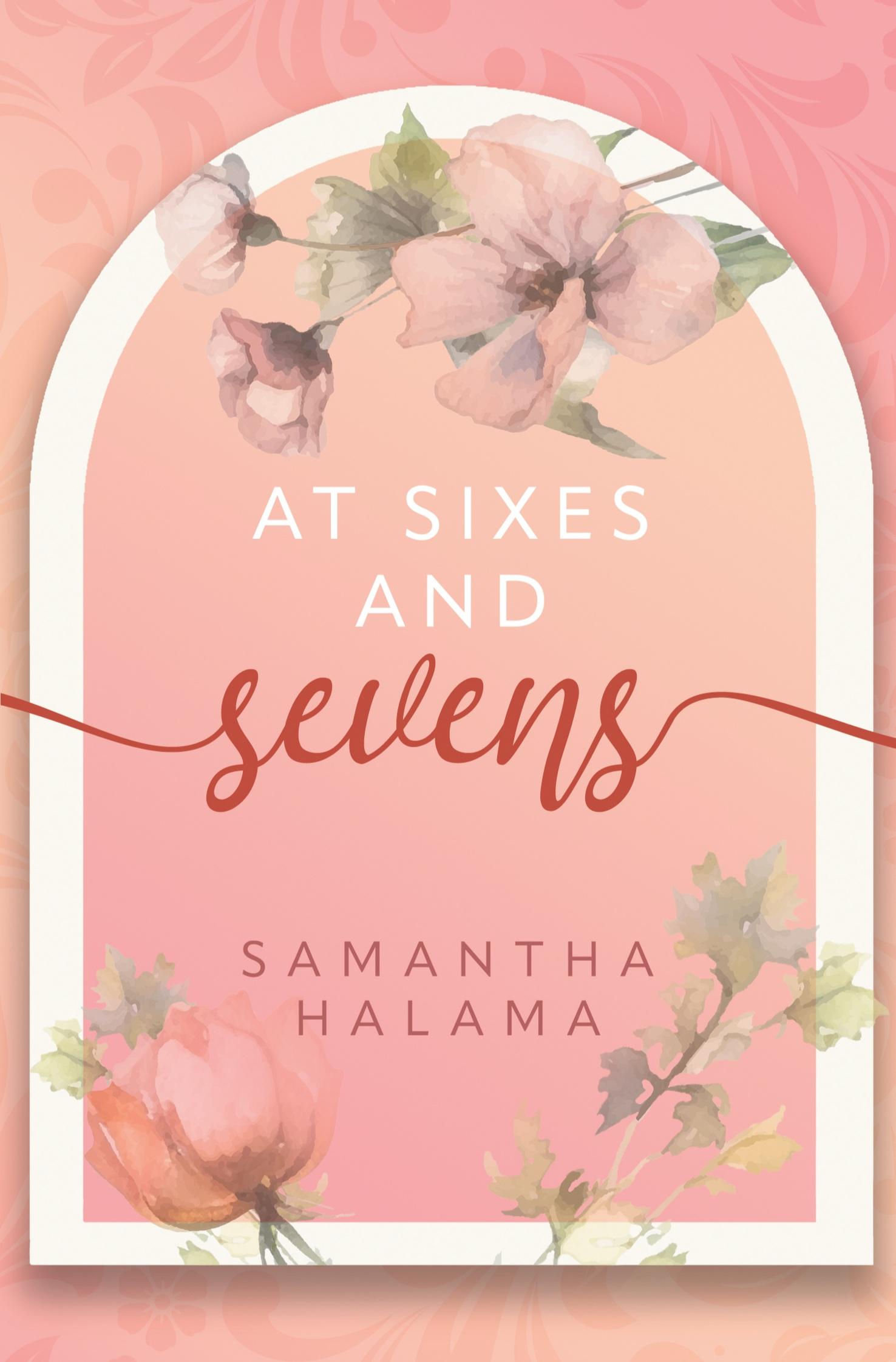 Cover: 9783759237057 | At Sixes And Sevens | Samantha Halama | Taschenbuch | One True Number