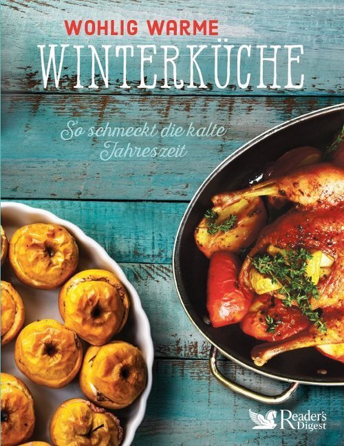 Cover: 9783962110246 | Wohlig warme Winterküche | Reader's Digest: Verlag Das Beste GmbH