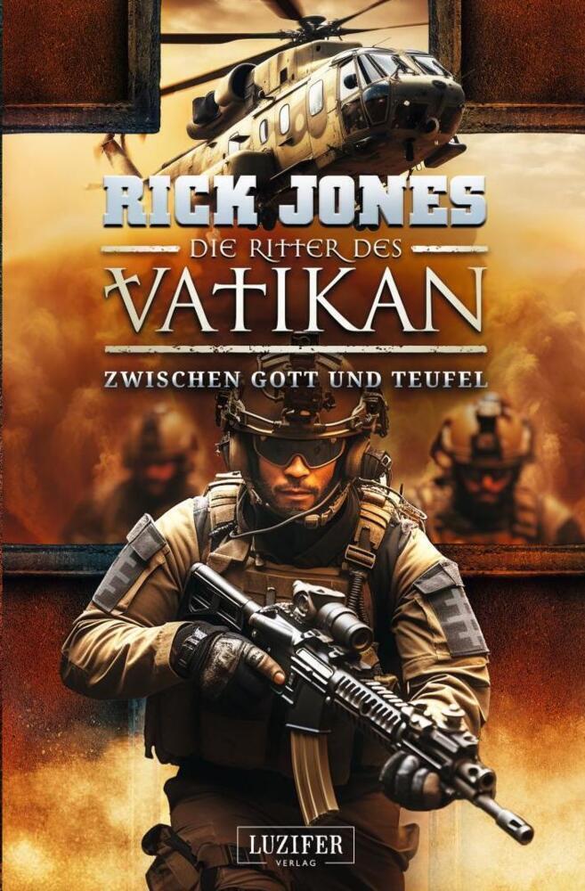 Cover: 9783958358782 | ZWISCHEN GOTT UND TEUFEL (Die Ritter des Vatikan 16) | Thriller | Buch