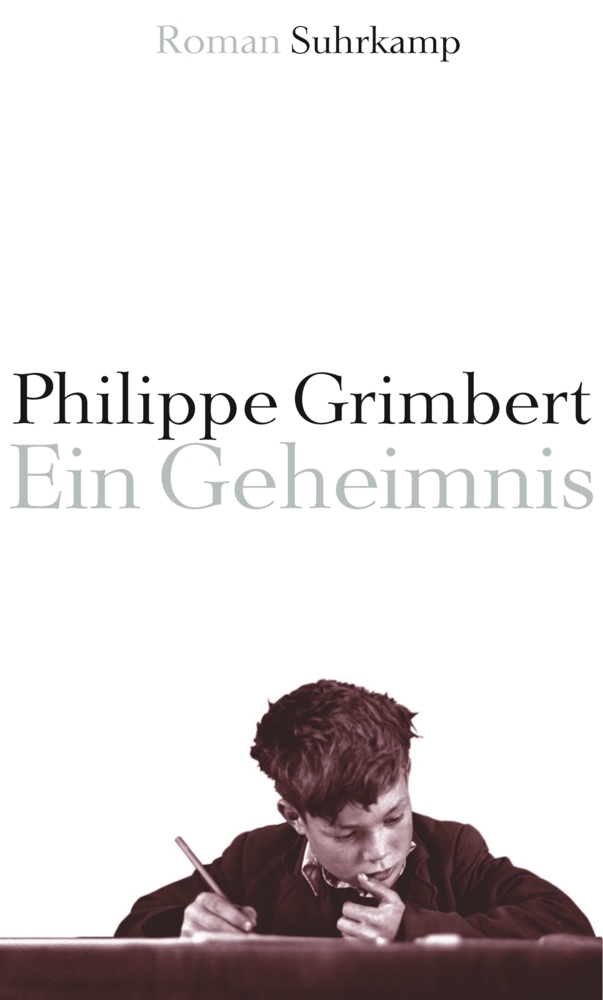 Cover: 9783518417508 | Ein Geheimnis | Philippe Grimbert | Buch | 154 S. | Deutsch | 2007