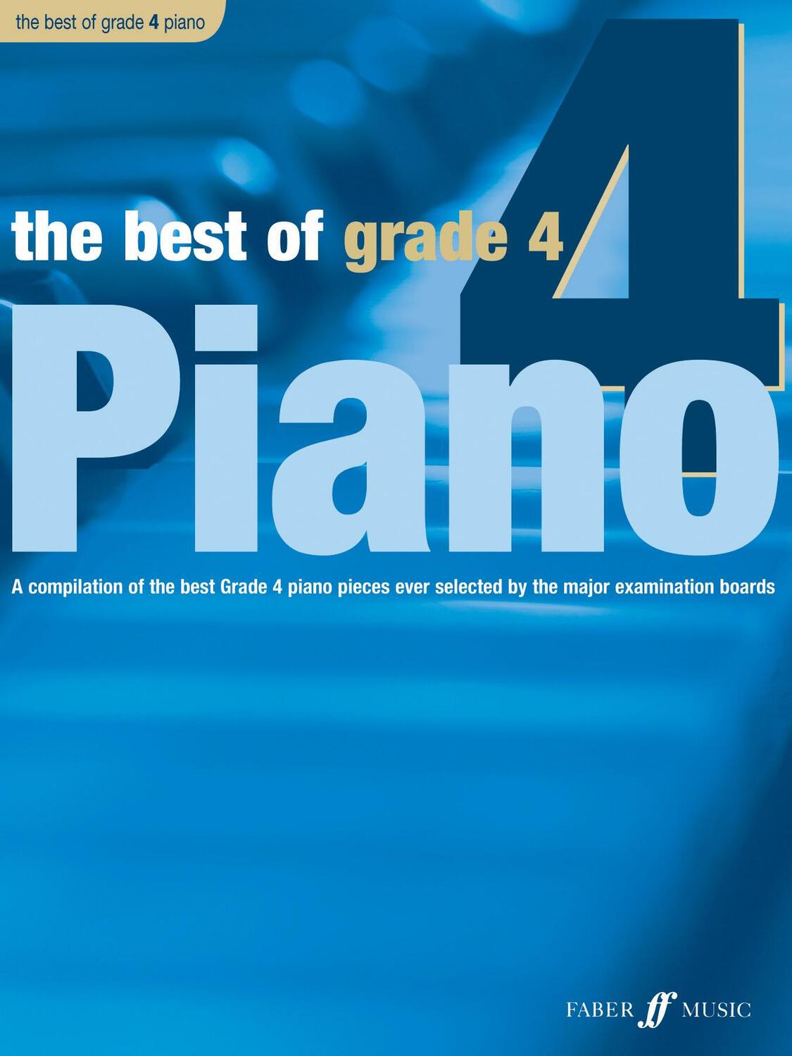 Cover: 9780571527748 | The Best of Grade 4 Piano | Anthony Williams | Broschüre | Buch | 2008