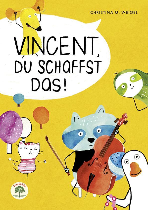 Cover: 9783991500209 | Vincent, du schaffst das! | Christina Weigel | Buch | Deutsch | 2025