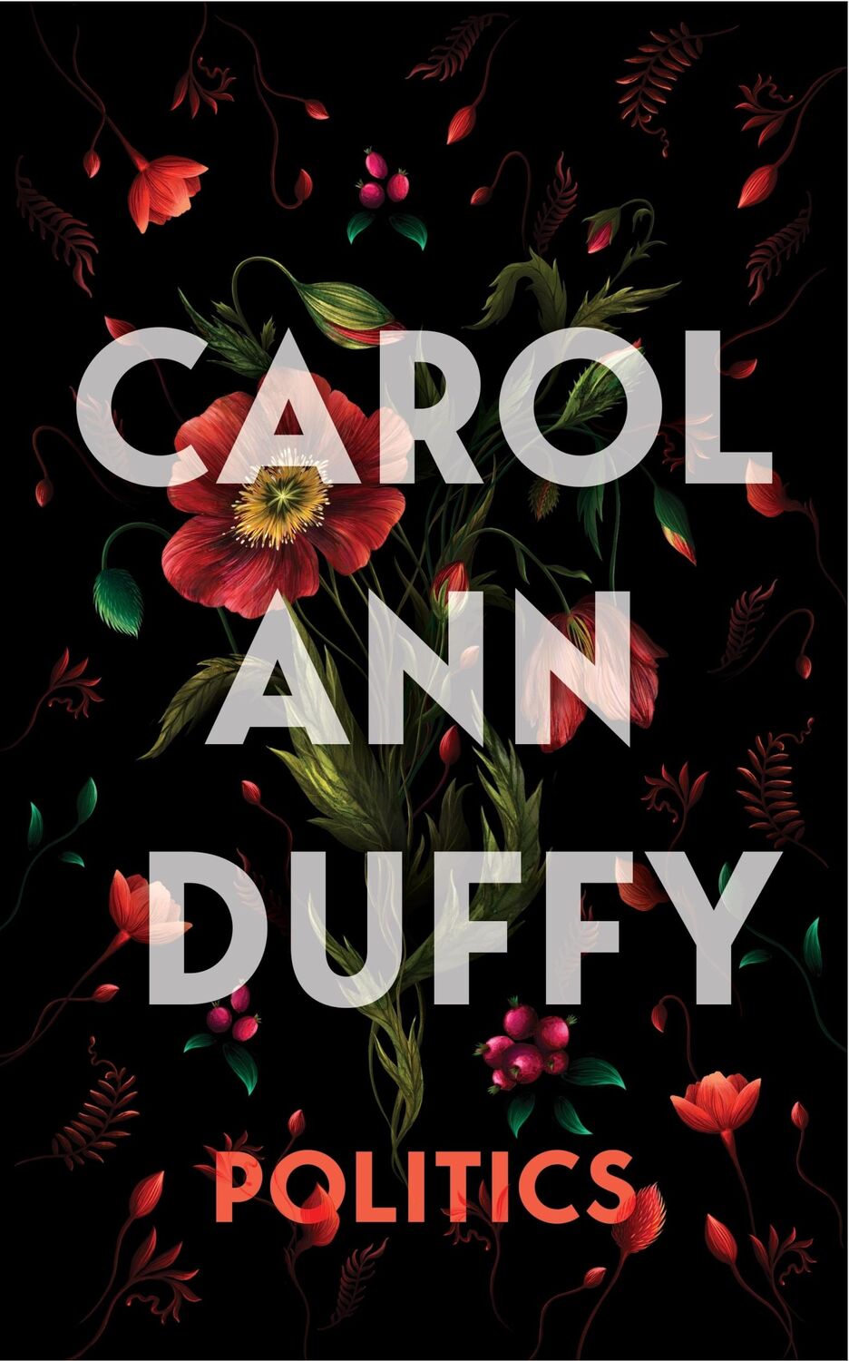 Autor: 9781529096910 | Politics | Carol Ann Duffy DBE | Buch | Gebunden | Englisch | 2023